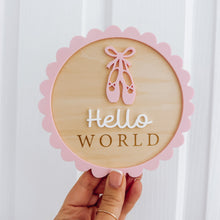 Load image into Gallery viewer, Hello World Ballet Announcement Plaque