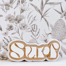 Load image into Gallery viewer, Triple Layer Sign (Surf, Skate or Chill)