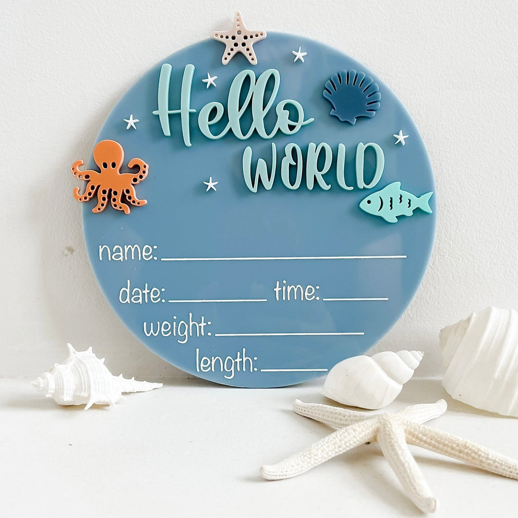 Sea life Hello World Plaque