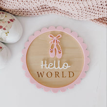Load image into Gallery viewer, Hello World Ballet Announcement Plaque
