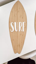 Load image into Gallery viewer, Surf Surfboard Sign
